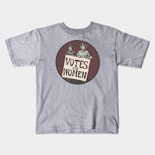 Votes For Women - Suffragists Kids T-Shirt